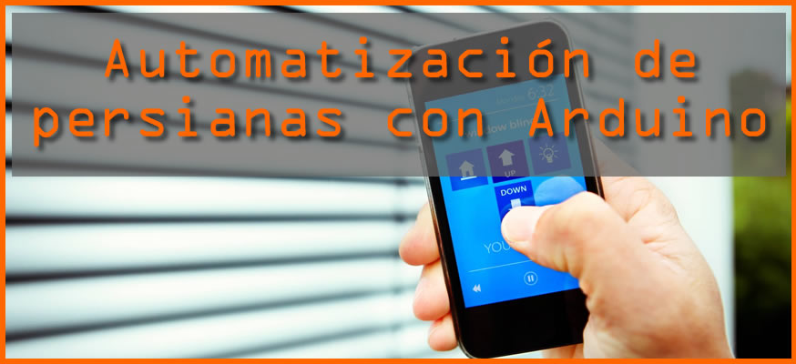 automatizacion de persianas con arduino