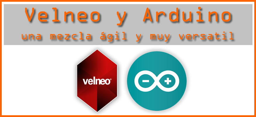 integracion velneo arduino